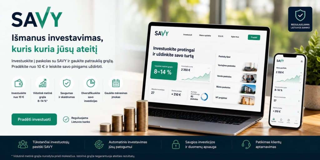 Investicijų platforma SAVY su mobiliuoju ir kompiuterio vaizdais, skirta investuoti ir valdyti pinig.